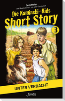 Die Kaminski-Kids: Short Story 3. Unter Verdacht