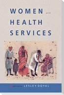 Women and Health Services
