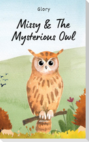 Missy & The Mysterious Owl