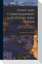 Diary and Correspondence of Count Axel Fersen