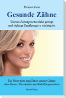 Gesunde Zähne