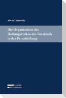 Die Organisation des Haftungsrisikos des Vorstands in der Privatstiftung