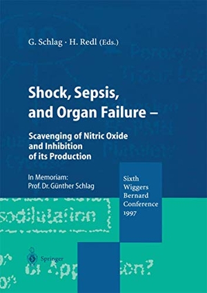 Redl, Heinz / Günther Schlag (Hrsg.). Shock, Sepsis, and Organ Failure - Scavenging of Nitric Oxide and Inhibition of its Production. Springer Berlin Heidelberg, 2012.