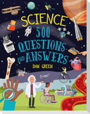 Science: 500 Questions and Answers