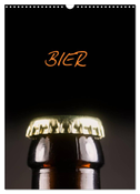 Bier (Wandkalender 2025 DIN A3 hoch), CALVENDO Monatskalender