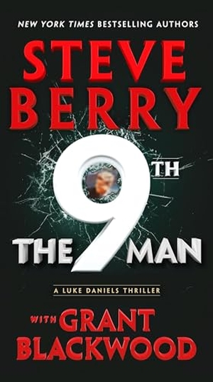 Berry, Steve / Grant Blackwood. The 9th Man. Grand Central Publishing, 2024.