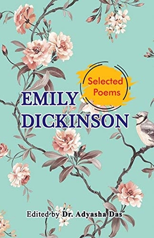 Dickinson, Emily. Selected Poems of Emily Dickinson. Black Eagle Books, 2020.