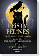 Feisty Felines and Other Fantastical Familiars