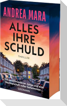 Alles ihre Schuld