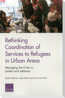 Rethinking Coordination of Services to Refugees in Urban Areas