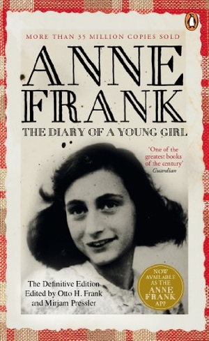 Frank, Anne. The Diary of a Young Girl. Penguin Books Ltd (UK), 2012.