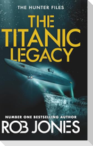 The Titanic Legacy