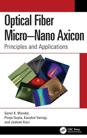 Mondal, Samir K / Gupta, Pooja et al. Optical Fiber Micro-Nano Axicon - Principles and Applications. CRC Press, 2026.