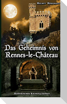 Das Geheimnis von Rennes-le-Château