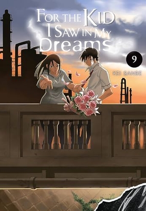 Blackman, Abigail / Sanbe, Kei et al. For the Kid I Saw in My Dreams, Vol. 9. Little, Brown & Company, 2022.