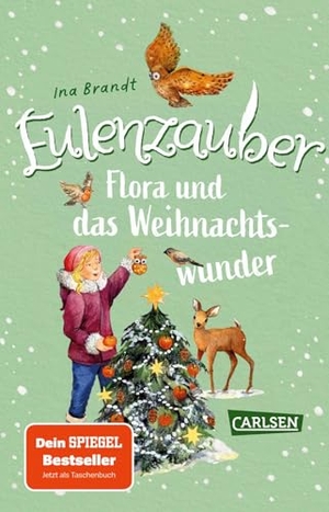 Brandt, Ina. Eulenzauber: Flora und das Weihnachtswunder. Carlsen Verlag GmbH, 2025.