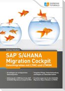 SAP S/4HANA Migration Cockpit - Datenmigration mit LTMC und LTMOM