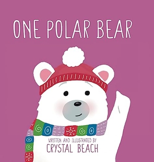 Beach, Crystal. One Polar Bear. Tellwell Talent, 2023.