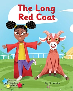 Atkins Jill / Jill Atkins. The Long Red Coat - Phonics Phase 3. Ransom Publishing, 2020.