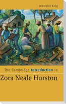 The Cambridge Introduction to Zora Neale             Hurston