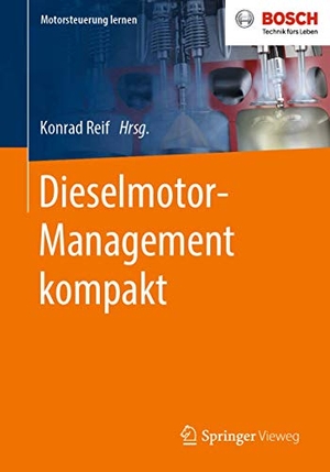 Reif, Konrad (Hrsg.). Dieselmotor-Management kompakt. Springer-Verlag GmbH, 2020.