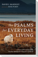 The Psalms for Everyday Living