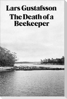 The Death of a Beekeeper: Novel