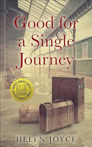 Joyce, Helen. Good for a Single Journey. Amsterdam Publishers, 2023.
