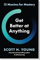 Get Better at Anything