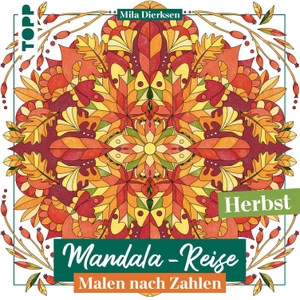 Dierksen, Mila. Mandala-Reise Herbst. frechverlag GmbH, 2026.