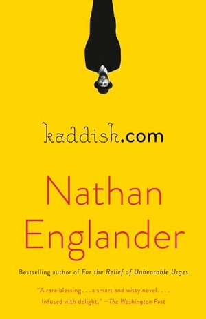 Englander, Nathan. Kaddish.com. Knopf Doubleday Publishing Group, 2020.