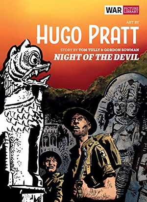Pratt, Hugo / Tom Tully. Night of the Devil: War Picture Library. Rebellion, 2021.