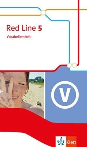 Red Line 5. Vokabellernheft Klasse 9. Klett Ernst /Schulbuch, 2018.