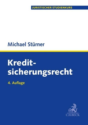 Rimmelspacher, Bruno / Michael Stürner. Kreditsicherungsrecht. C.H. Beck, 2024.