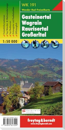 Gasteiner Tal, Wagrain, Raurisertal, Grossarltal  1 : 50 000. WK 191