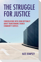 The Struggle for Justice