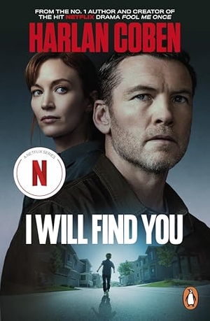 Coben, Harlan. I Will Find You. Random House UK Ltd, 2026.