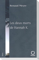 Les deux morts de Hannah K.