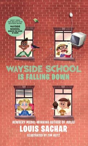 Sachar, Louis. Wayside School Is Falling Down. Gale, a Cengage Company, 2020.