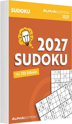 Das tägliche Sudoku 2027 - Tagesabreißkalender 14,8x21 cm mit täglichen Sudokus, zum Aufhängen oder Aufstellen. ALPHA EDITION GmbH, 2026.