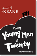 Many Young Men of Twenty