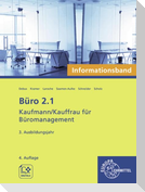 Büro 2.1 - Kaufmann/Kauffrau für Büromanagement, Informationsband, 3. Ausb.jahr