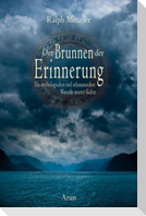 Der Brunnen der Erinnerung