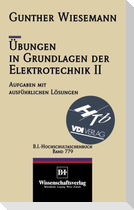 Übungen in Grundlagen der Elektrotechnik II