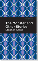 The Monster and Other Stories