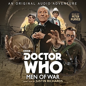 Richards, Justin. Doctor Who: Men of War: 1st Doctor Audio Original. BBC Books, 2018.
