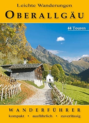 Schwabe, Gerald. Leichte Wanderungen Oberallgäu. Alpenverlag Schwabe, 2022.