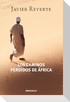 Los caminos perdidos de África