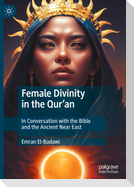 Female Divinity in the Qur¿an