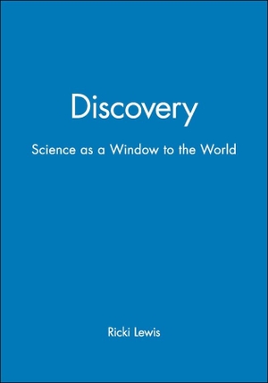 Lewis, Ricki. Discovery - Windows on the Life Sciences. Wiley, 2000.